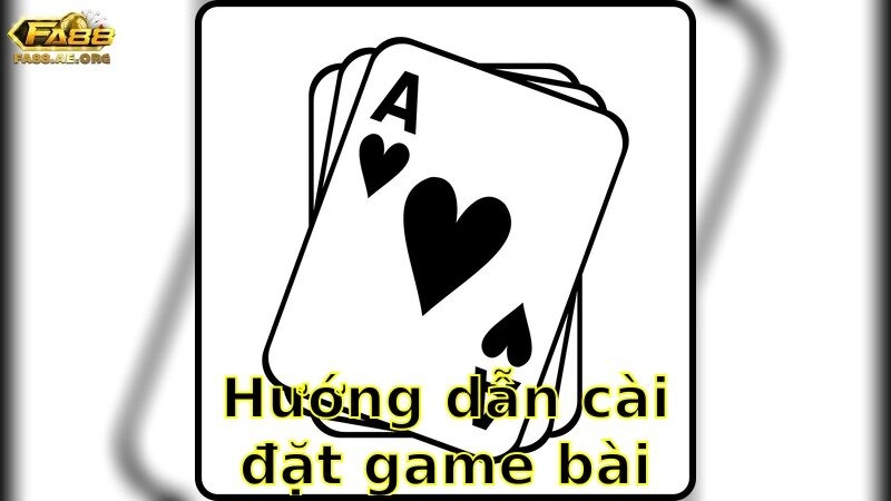 Hướng Dẫn Cài Đặt Game Bài Đổi Thưởng – Khám Phá Dễ Dàng 2025